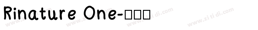 Rinature One字体转换